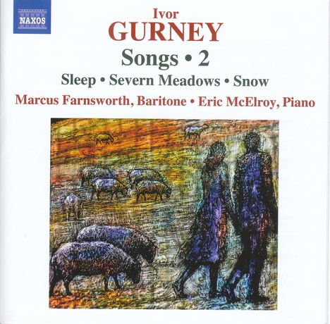 Ivor Gurney (1890-1937): Klavierlieder Vol.2, CD