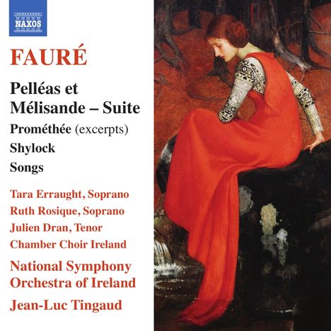 Gabriel Faure (1845-1924): Pelleas &amp; Melisande - Suite op.80, CD