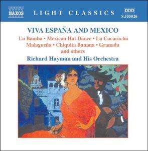 Richard Hayman Orchestra - Viva Espana and Mexico, CD