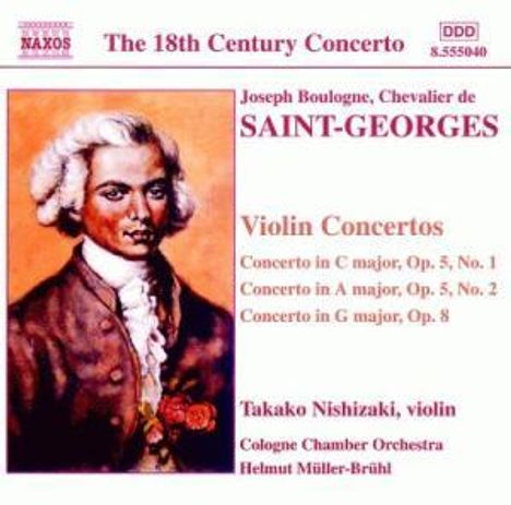Joseph Bologne Chevalier de Saint-Georges (1745-1799): Violinkonzerte op.5 Nr.1 &amp; 2;op.8, CD