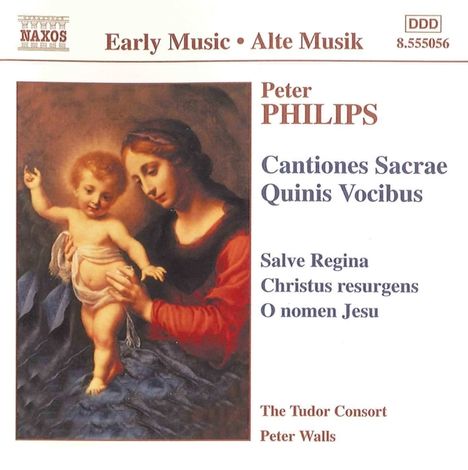 Peter Philips (1561-1628): Cantiones Sacrae Quinis Vocibus (1612), CD