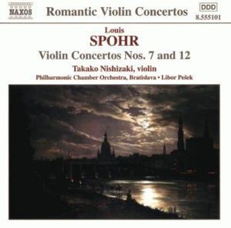 Louis Spohr (1784-1859): Violinkonzerte Nr.7 &amp; 12, CD