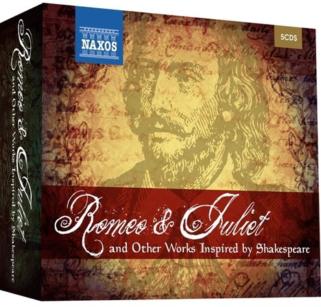 Romeo &amp; Juliet and Other Works Inspired by Shakespeare, 5 CDs