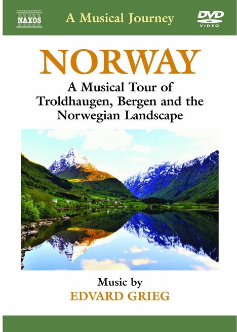 Edvard Grieg (1843-1907): Norway: A Musical Journey, DVD