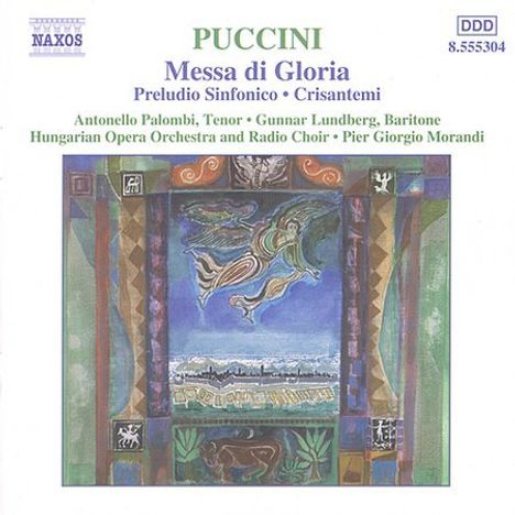 Giacomo Puccini (1858-1924): Messa di Gloria, CD