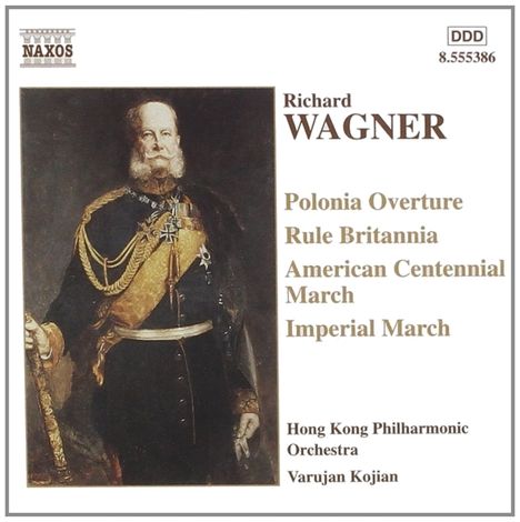 Richard Wagner (1813-1883): Märsche &amp; Ouvertüren, CD