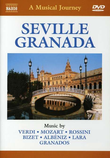 A Musical Journey - Sevilla &amp; Granada, DVD