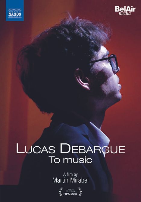 Lucas Debargue - To Music, DVD