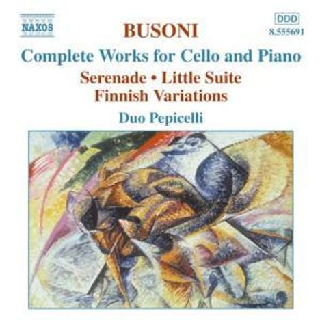Ferruccio Busoni (1866-1924): Kleine Suite f.Cello &amp; Klavier op.23, CD