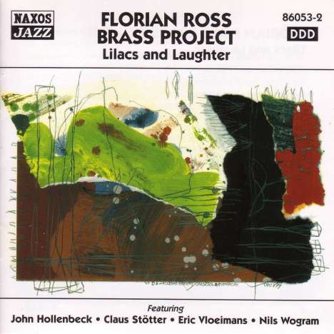 Florian Ross (geb. 1972): Lilacs And Laughter, CD
