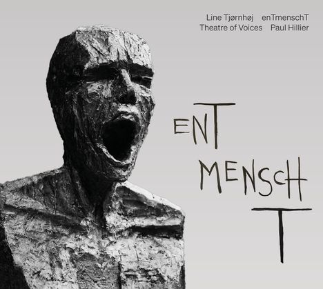 Line Tjornhoj (geb. 1960): enTmenschT, CD