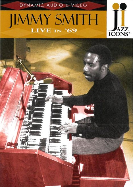 Jimmy Smith (Organ) (1928-2005): Live In '69 (Jazz Icons), DVD