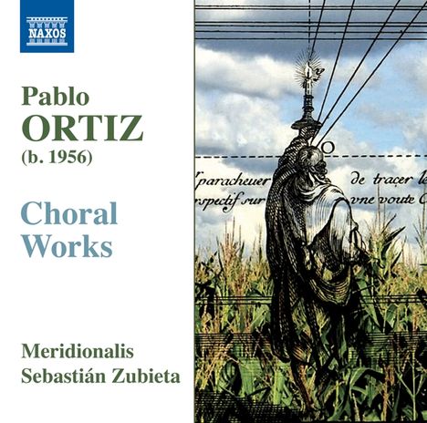 Pablo Ortiz (geb. 1956): Chorwerke, CD