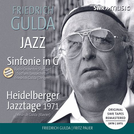 Friedrich Gulda (1930-2000): Symphonie G-Dur für Jazzband &amp; Orchester, CD