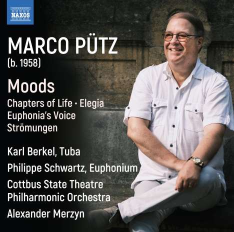 Marco Pütz (geb. 1983): Chapters of Life für Tuba &amp; Orchester, CD