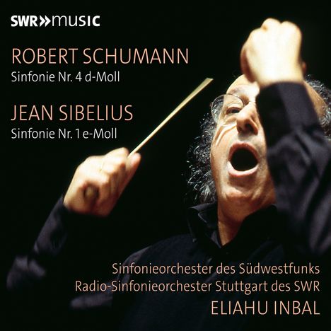 Robert Schumann (1810-1856): Eliahu Inbal dirigiert Schumann &amp; Sibelius, CD