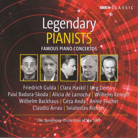 Legendary Pianists (SWR Classic-Edition), 10 CDs