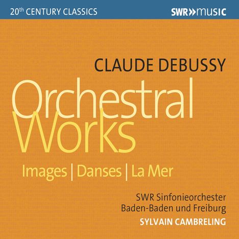 Claude Debussy (1862-1918): Images pour Orchestre Nr.1-3, CD