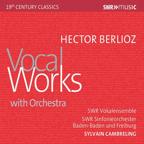 Hector Berlioz (1803-1869): Vokalwerke mit Orchester, CD