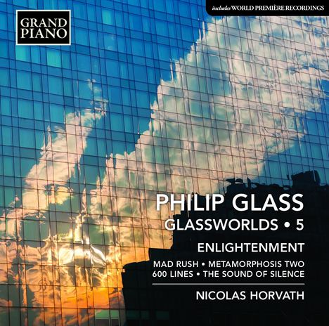 Philip Glass (geb. 1937): Klavierwerke "Glassworlds 5", CD