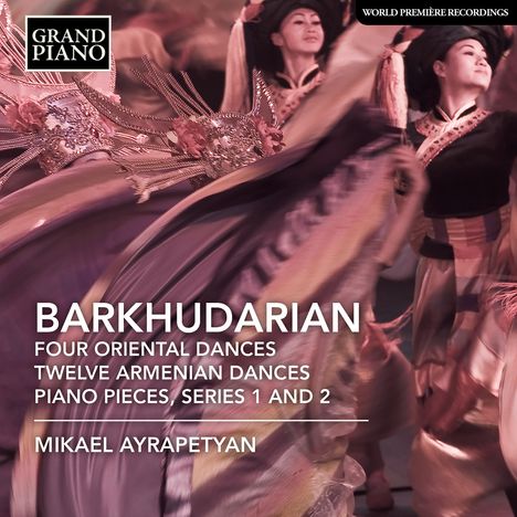 Sarkis Barkhudarian (1887-1973): Klavierwerke, CD