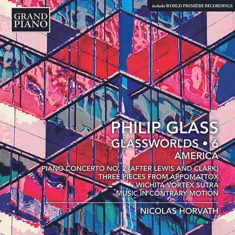 Philip Glass (geb. 1937): Klavierwerke "Glassworlds 6", CD