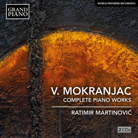 Vasilije Mokranjac (1923-1984): Sämtliche Klavierwerke, 2 CDs