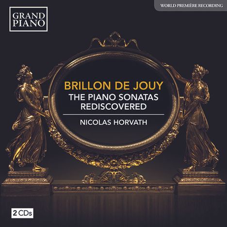 Anne-Louise Brillon de Jouy (1744-1824): Klaviersonaten, 2 CDs