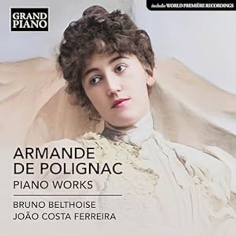 "Armande de Polignac: Piano Works. Bruno Belthoise, João Costa Ferreira." Gemälde einer Frau mit lockigem Haar in Weiß.