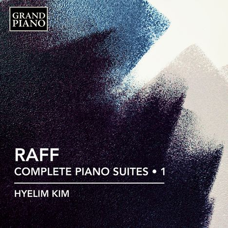 Joachim Raff (1822-1882): Raff: Sämtliche Klaviersuiten Vol. 1, CD