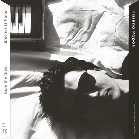Tiziano Popoli: Burn The Night / Bruciare La Notte: Original Recordings, 1983 - 1989, 2 LPs