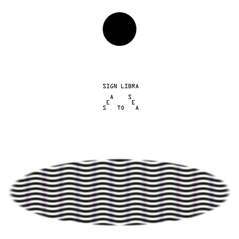 Sign Libra: Sea To Sea, LP