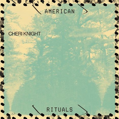 Cheri Knight: American Rituals, LP