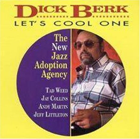 Dick Berk (geb. 1939): Let'S Cool One, CD