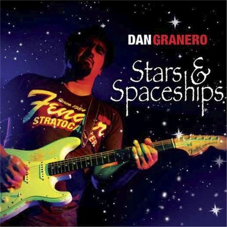 Dan Granero: Stars &amp; Spaceships, CD