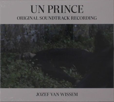 Jozef Van Wissem (geb. 1962): Un Prince, CD