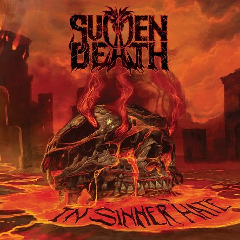 Sudden Death: In Sinner Hate, CD