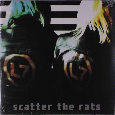 L7: Scatter The Rats, LP
