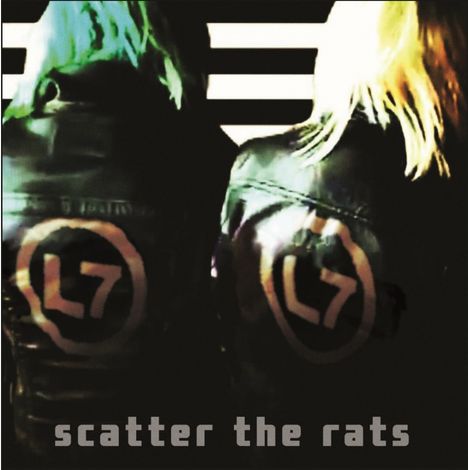 L7: Scatter The Rats, CD