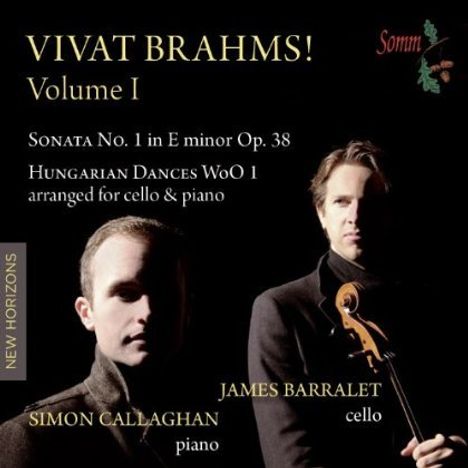 Johannes Brahms (1833-1897): Vivat Brahms! Vol.1, CD