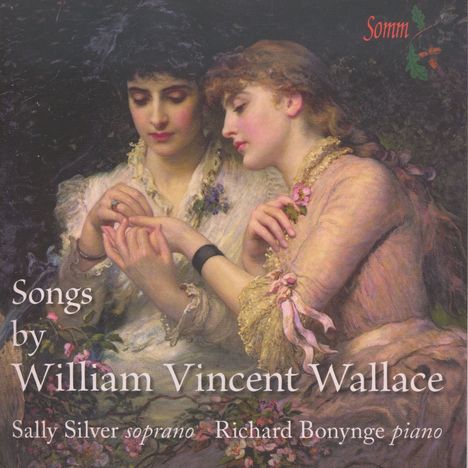 William Vincent Wallace (1812-1865): Lieder, CD