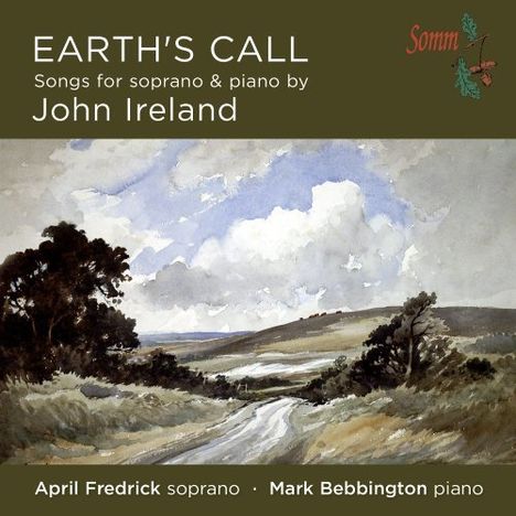 John Ireland (1879-1962): Lieder "Earth's Call", CD
