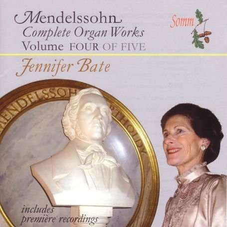 Felix Mendelssohn Bartholdy (1809-1847): Orgelwerke Vol.4, CD