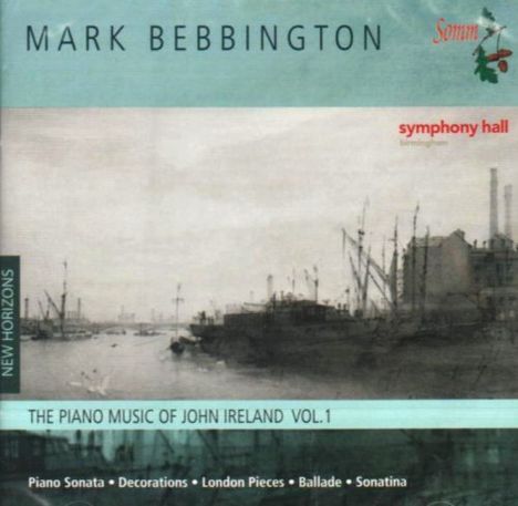 John Ireland (1879-1962): Klavierwerke Vol.1, CD