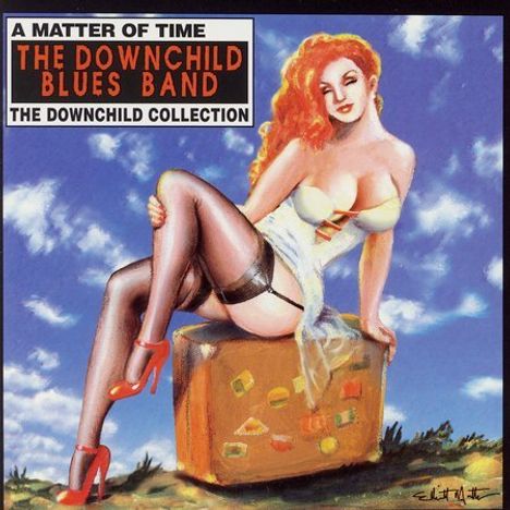 Downchild Blues Band: A Matter of Time: The Downchild Collection, CD