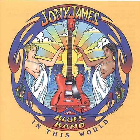 Jony James Blues Band: In This World, CD