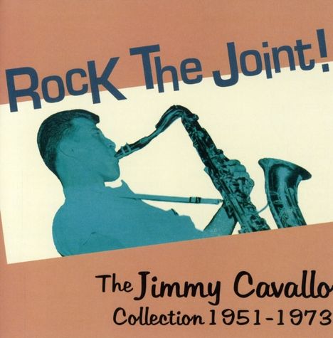 Jimmy Cavallo: Rock The Joint! - Collection, CD