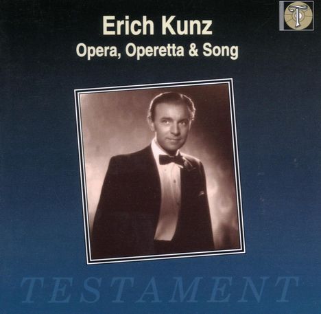 Erich Kunz - Opera,Operetta &amp; Song, CD