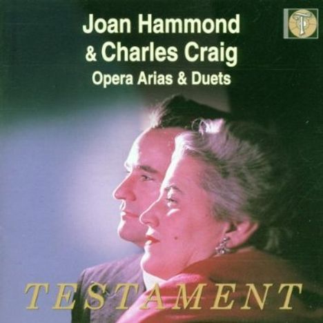 Charles Craig & Joan Hammond singen Arien & Duette, CD
