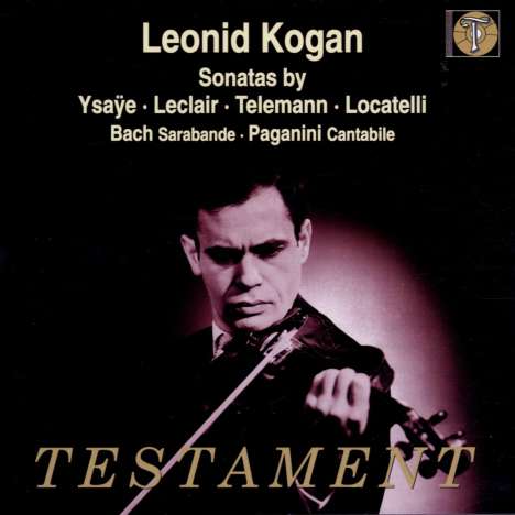 Leonid Kogan spielt Violinsonaten, CD